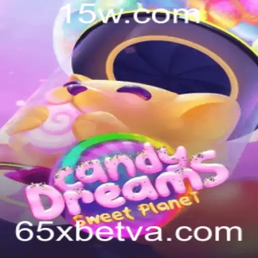 Descubra as Aventuras de CandyDreams com 65Xbet